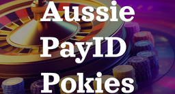 PayID Pokies